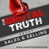 Brutal Truth about Sales and Selling podcast logo