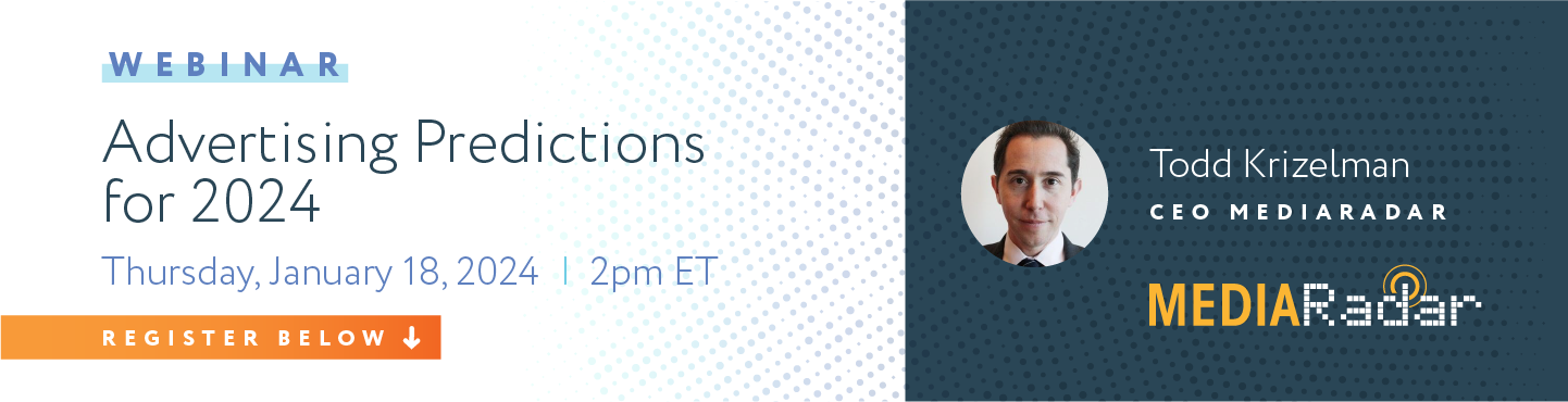 MediaRadar_Webinar_1442x370_Predictions_2024_v2